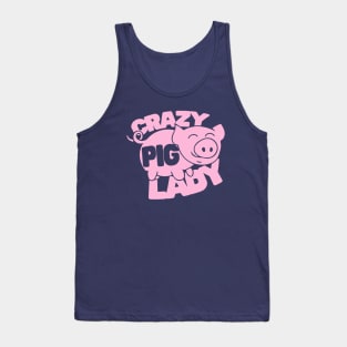 Crazy Pig lady Tank Top